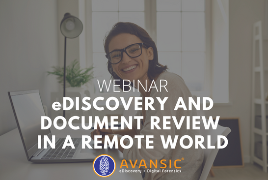 EDiscovery And Document Review In A Remote World